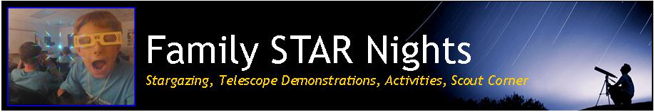 Family Star Nights Stargazing Activities and Boy Scouts Girl Scouts